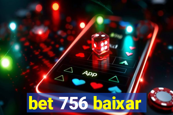 bet 756 baixar